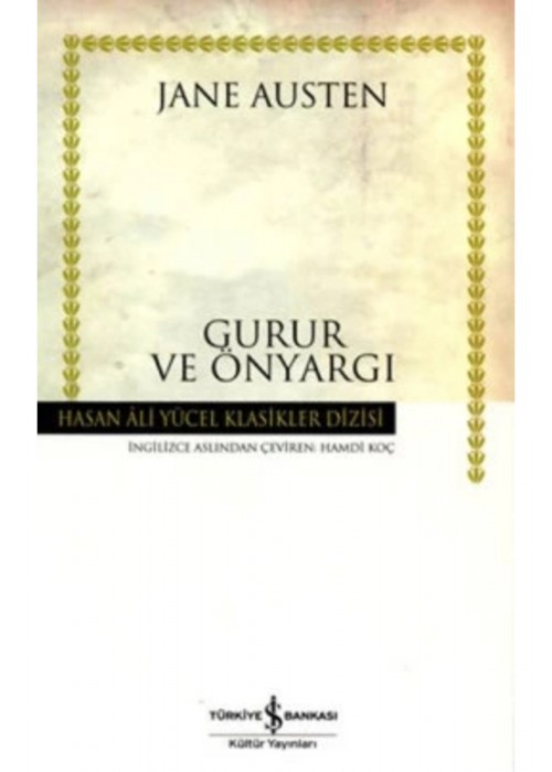 İş Bankası Kültür Yayınları Gurur ve Önyargı - Jane Austen
