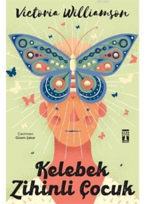 Kelebek Zihinli Çocuk / Timaş