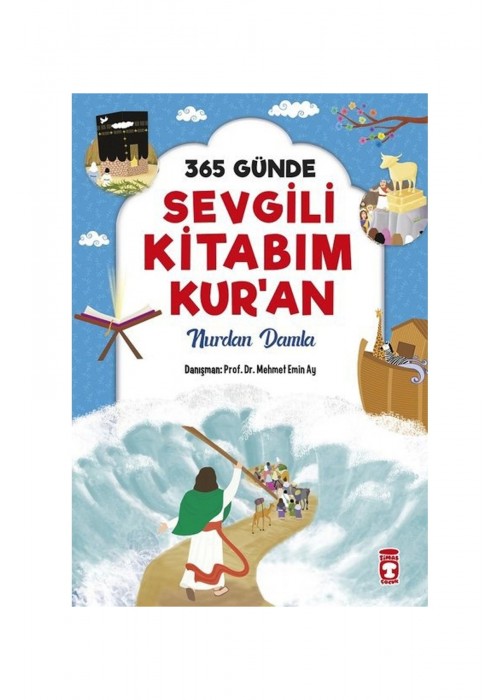 365 Günde Sevgili Kitabım Kur’an